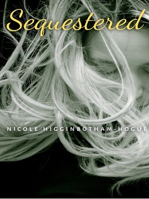 cover image of Sequestered